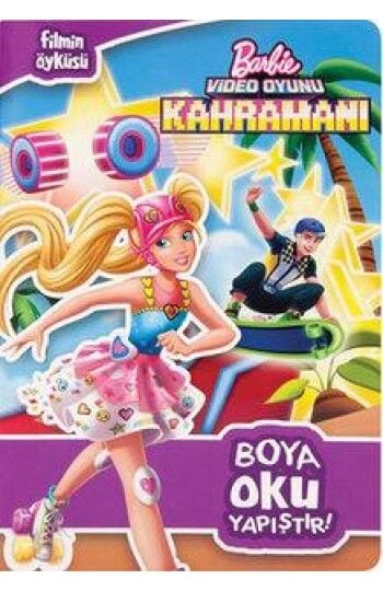 Barbie Video Oyunu Kahramanı Boya Oku Yapıştır Sticker Boyama Kitabı