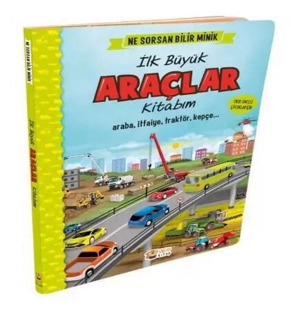 Benim İlk Araçlar Kitabım Ne Sorsan Bilir Minik Sincap Kitap İngilizce Destekli