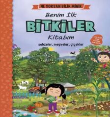 Benim İlk Bitkiler Kitabım Ne Sorsan Bilir Minik Sincap Kitap İngilizce Destekli