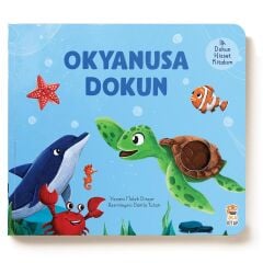 Okyanusa Dokun İlk Dokun Hisset Kitabım - Sincap Kitap