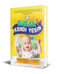 Bebeklik Ek Gıda Tarif Kitabı Seti - Bu Çocuk Aç - Bırak Kendi Yesin - Acıkınca Yer