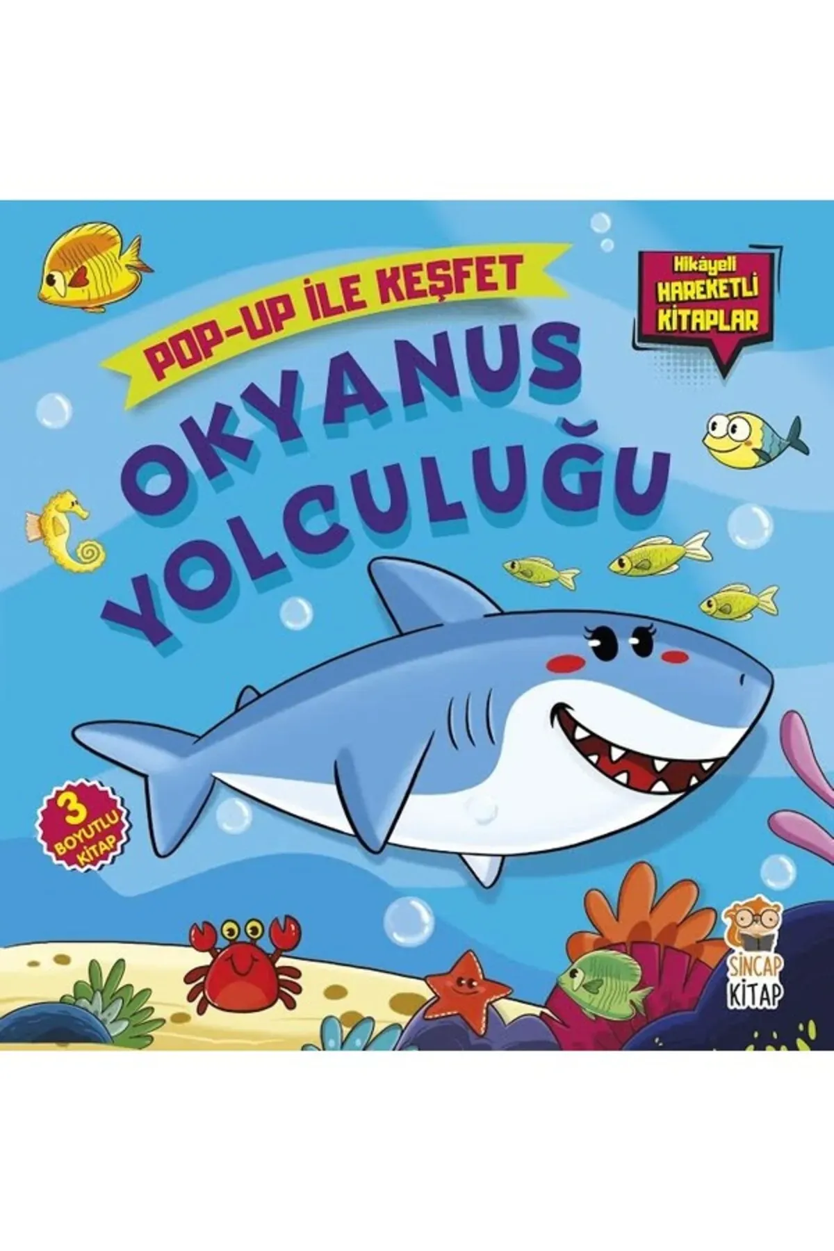 Pop-Up ile Keşfet - Okyanus Yolculuğu | Okul Öncesi Kitap – Sincap Kitap
