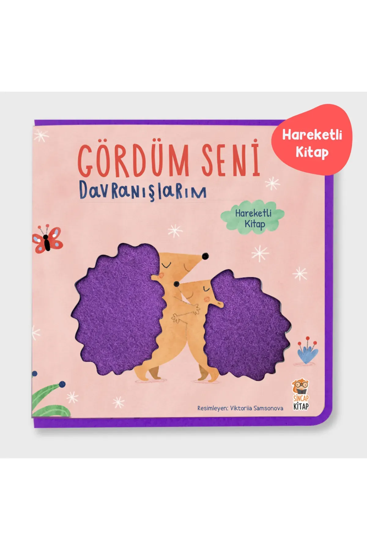 Gördüm Seni Davranışlarım | Okul Öncesi Kitap – Sincap Kitap